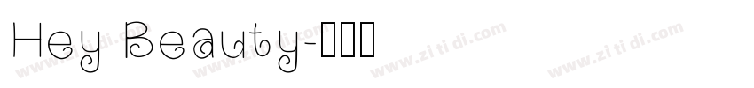 Hey Beauty字体转换